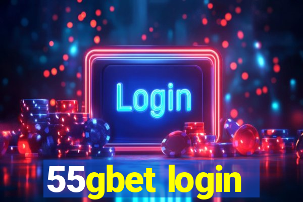 55gbet login